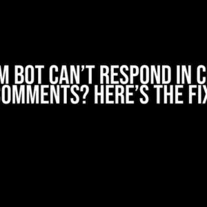 Aiogram Bot Can’t Respond in Channel Comments? Here’s the Fix!